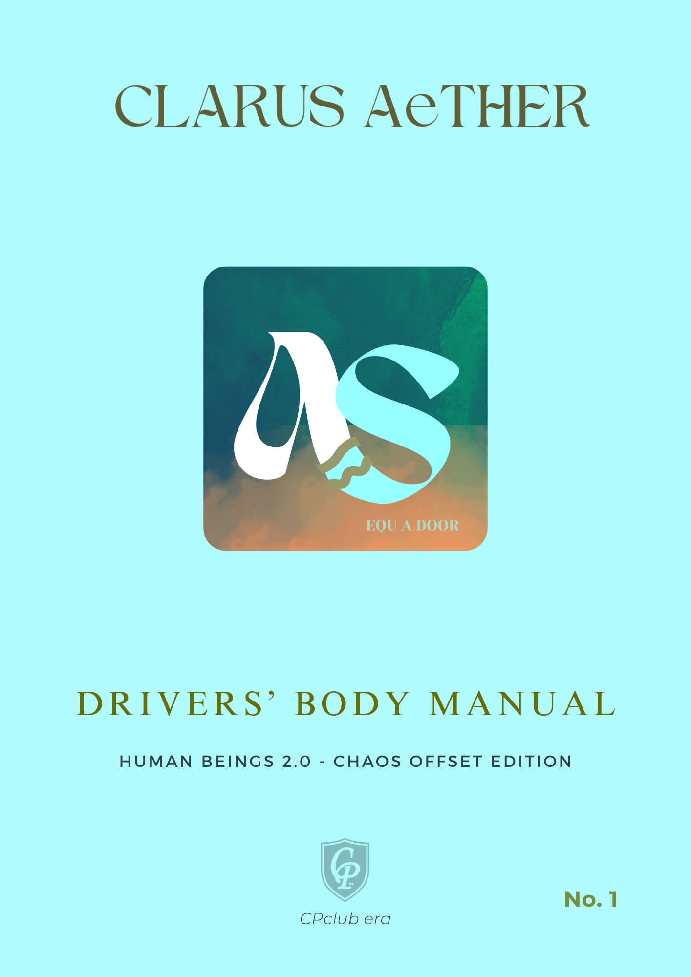 CLARUS AeTHER SUNctuary: Drivers Body Manual No-1.